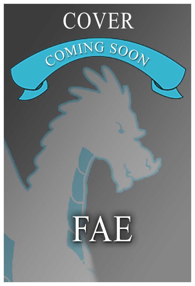 Fae - Book Cover Coming Soon